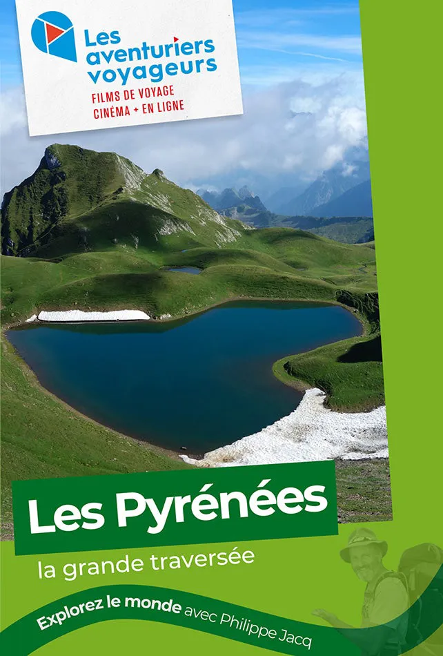 Les Pyrénées | Aventuriers Voyageurs