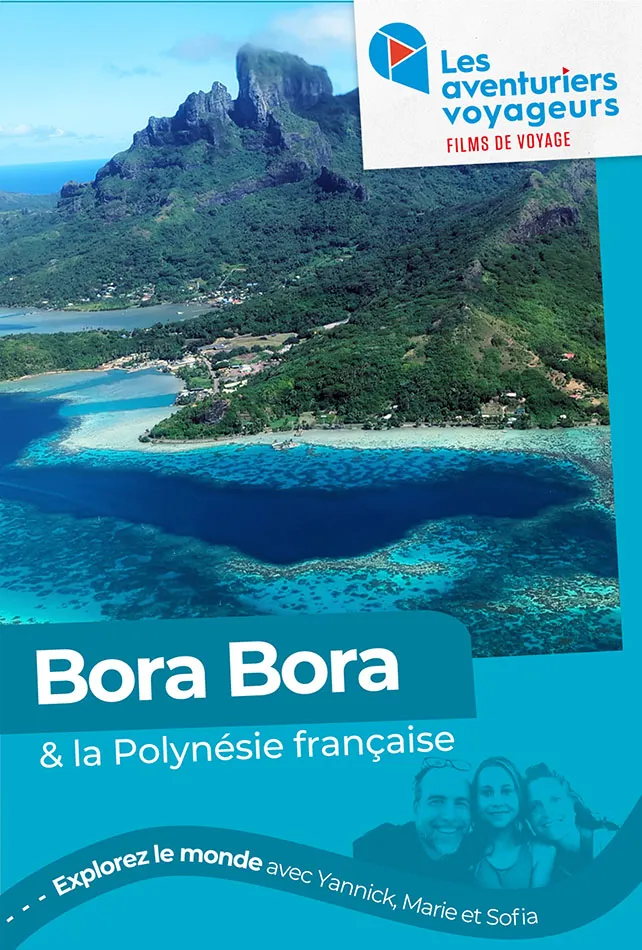 Bora Bora et la Polynésie française